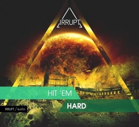 Irrupt Hit 'Em Hard WAV